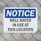 Signmission Well Water In Use At This Location, 10 in W x Rectangle, Plastic OS-2PACK-NS-P-710-L-19030 - alternate 5